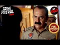 लड़की होने का Childhood Trauma बना जुर्म करने का कारण | Crime Patrol Satark S1 | Full Episode