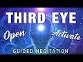 Open Your THIRD EYE Guided Meditation. Third Eye Energy Activation. Cleanse & Clear.