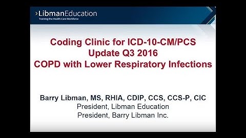 ICD-10 Coding Clinic Update: COPD with Lower Respiratory Infections