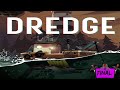 My retirement [Dredge Final]