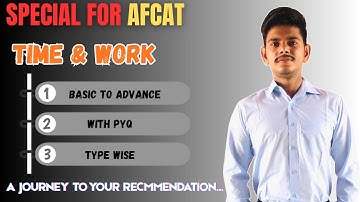 TIME & WORK - 02  || SPECIAL FOR AFCAT || BY DEEPAK VERMA SIR