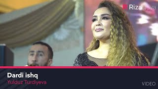 Yulduz Turdiyeva - Dardi ishq (VIDEO)