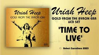 Uriah Heep &#39;Time to Live&#39; Alternate take from the Salisbury Sessions in 1971