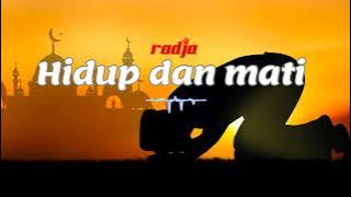 Download lagu Radja - Hidup dan Mati #playlist