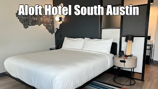 Aloft Hotel - Austin South, Texas - Rambling with Phil