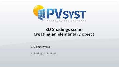PVsyst 7 - Shadings 005 - Create elementary objects
