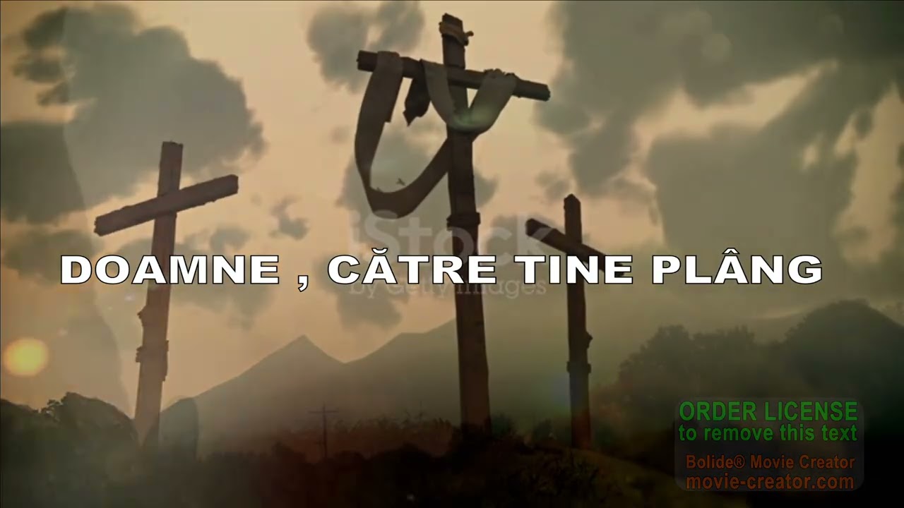 Doamne,  către Tine plâng  - Nou 