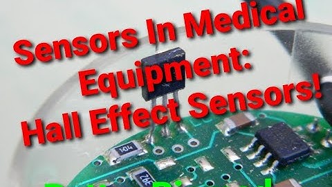 Hall Effect Sensors In Medical Equipment