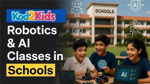 Kaise Schools Apne Students Ko Future-Ready Bana Rahe Hain? | Kod2Kids Robotics & AI