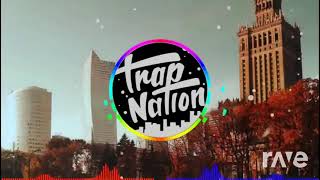 Death Bed Trap Nation New Style Amazing - Imagine Dragons & Powfu ft. Beabadoobee | RaveDj
