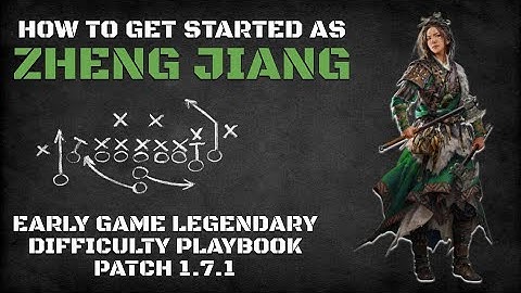 How to Get Started as Zheng Jiang | Early Game Legendary Difficulty Playbook Patch 1.7.1