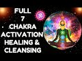 "UNBLOCK ALL 7 CHAKRAS" Deep Sleep Meditation: Aura Cleansing & Balancing Chakra