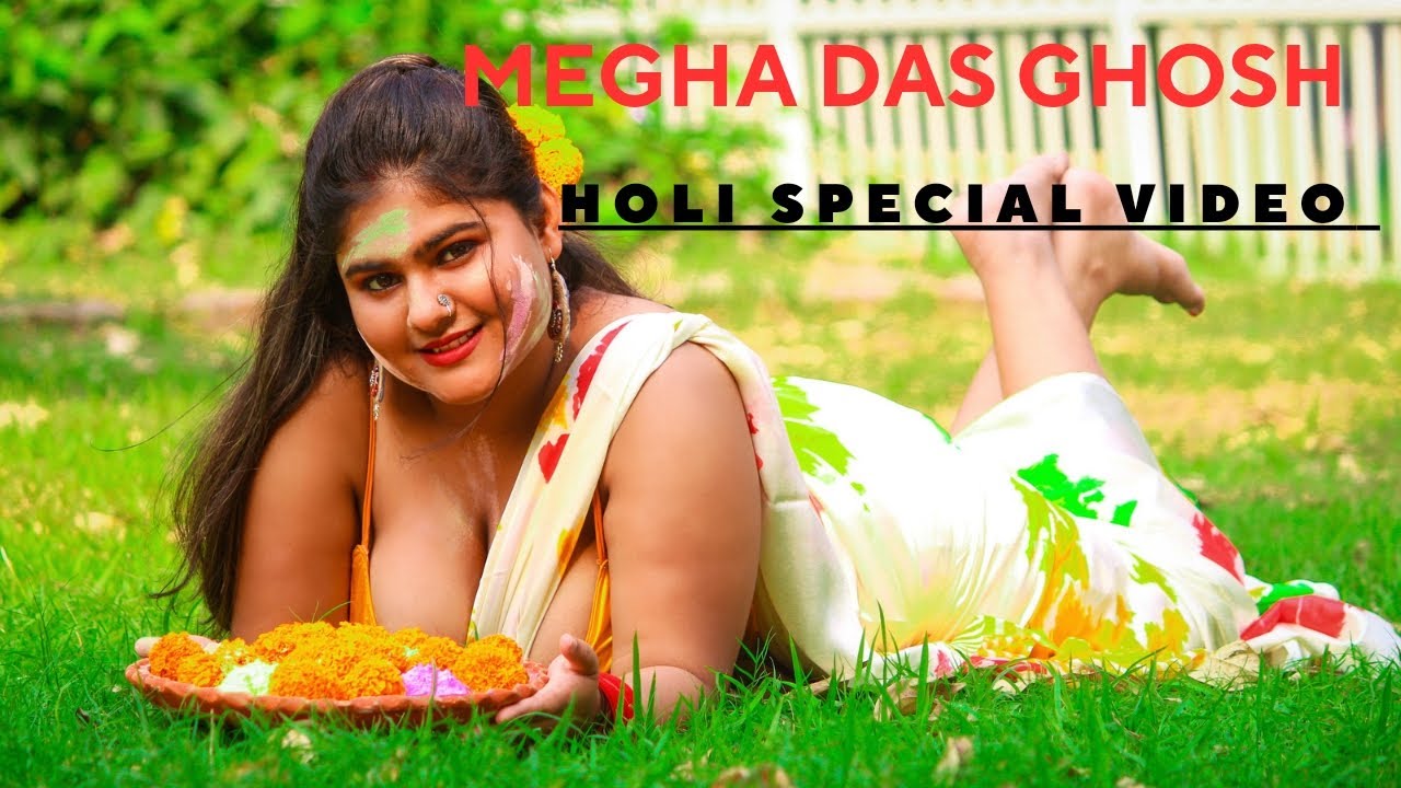holi videos megha das yotube