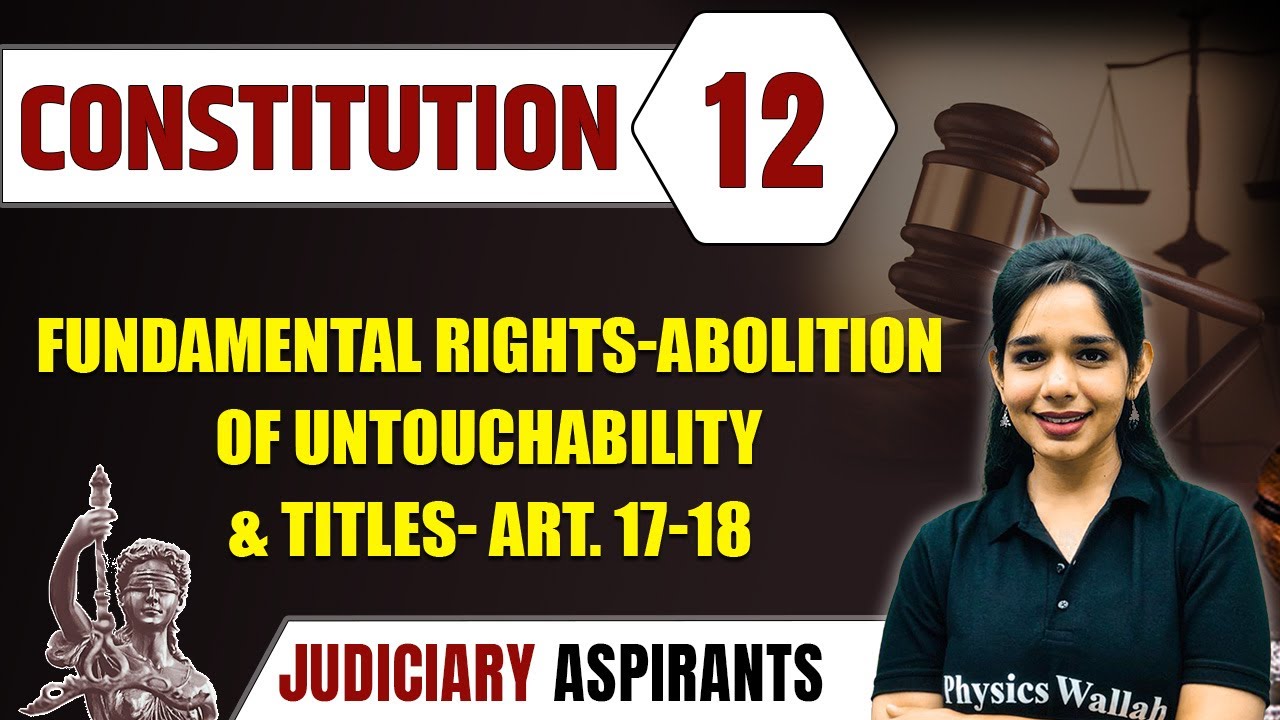 constitution-12-fundamental-rights-abolition-of-untouchability-and