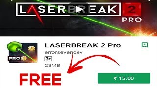 How to Download Lazerbreak 2 PRO For Free From Play store |100% working | Direct Link | Android APK screenshot 3