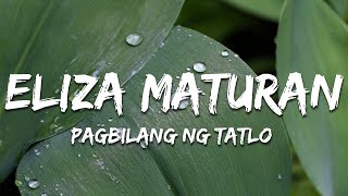 Eliza Maturan - Pagbilang ng Tatlo (Lyrics)