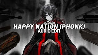 happy nation (phonk remix) - ace of base [edit audio]