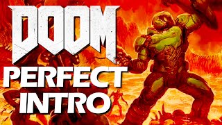 DOOMS PERFECT INTRO