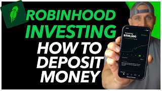 How To Deposit Money To Robinhood Investing App