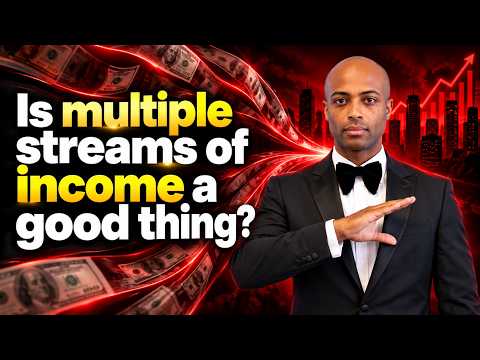 Are multiple streams of income good? 