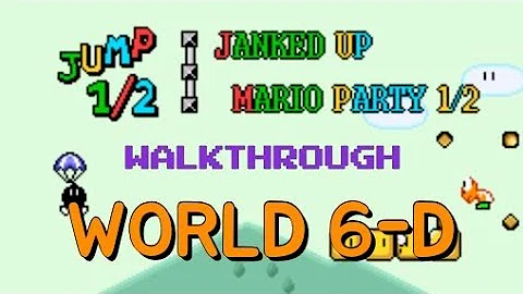 [SMW hack - JUMP½ Full Walkthrough] 6-D:What the Hell Jr.