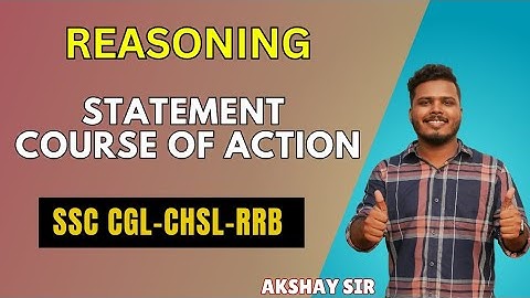 STATEMENT COURSE OF ACTION || CRITICAL REASONING || SSC CGL CHSL RRB NTPC #sscmalayali #ssccgl