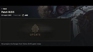 Escape From Tarkov - Patch 0.13.5 - Patch Notes