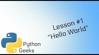Details Lesson #1 Hello World Guide