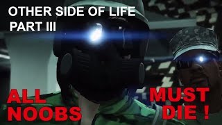 OTHER SIDE OF LIFE ( part III ) GTA V MOVIE