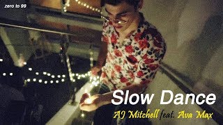 แปลเพลง | "Slow Dance" — AJ Mitchell feat. Ava Max