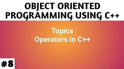 Lecture - 8 Programming with C++ || MSc Computer Science || BCA || MDU Rohtak