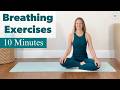 10 Minute BREATHING EXERCISES - For relaxation and anxiety