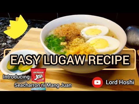 EASY LUGAW RECIPE  | SEACHARRON NI MANG JUAN | BUDGET MEAL