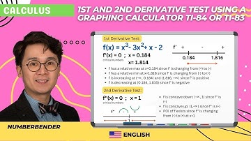 Calculus - 1st and 2nd Derivative Test Using a Calculator TI-84 or Ti-83