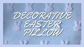 Decorative Easter pillow #sewing #easter #diycrafts #tutorial #subscribe valesews