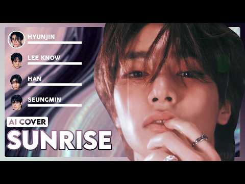[AI COVER] How Would STRAY KIDS sing SUNRISE (GFRIEND)
