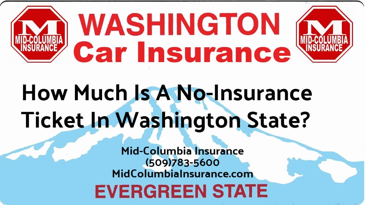 how-much-is-a-no-insurance-ticket-in-washington-state-youtube