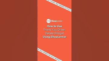 How to Use Thank You Order Details Widget Using ShopLentor #elementor #woocommerce #wordpress