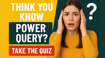 Most People FAIL This Power Query Quiz – Will You?