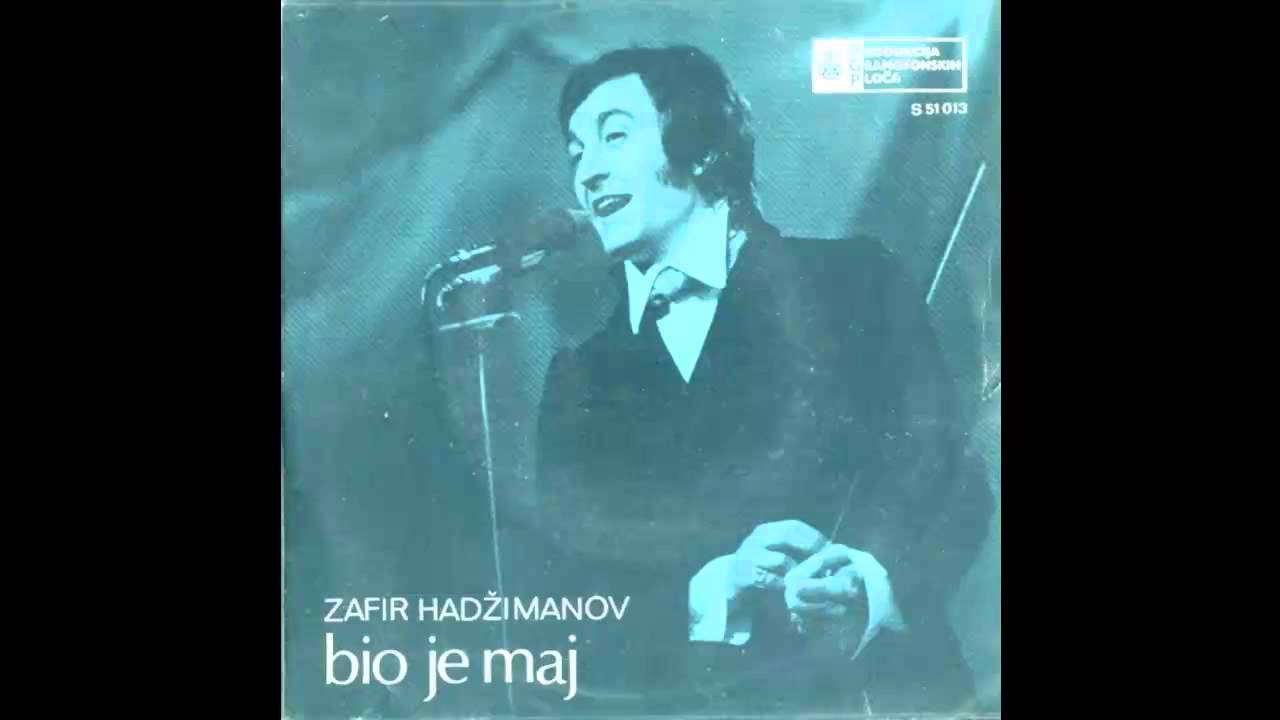Zafir Hadzimanov - Bio je maj - (Audio 1969) HD