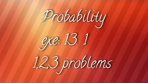 A.P/T.S 10th maths- Probability - exe: 13 .1- 1,2,3 problems