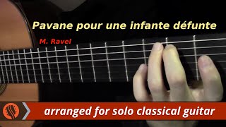 Pavane pour une infante défunte by M. Ravel (classical guitar arrangement by Emre Sabuncuoğlu) chords