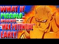 What If Piccolo Unlocked "Max Potential" Early?