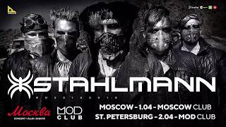 Stahlmann Москва Клуб Москва 1 апреля 2018