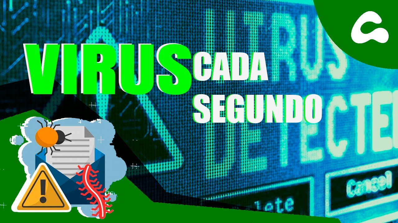 VIRUS CADA SEGUNDO