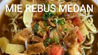 MIE REBUS MEDAN | EMIE REBUS | RESEP WARISAN KAKEKKU PEDAGANG MIE REBUS | LILY FOOD