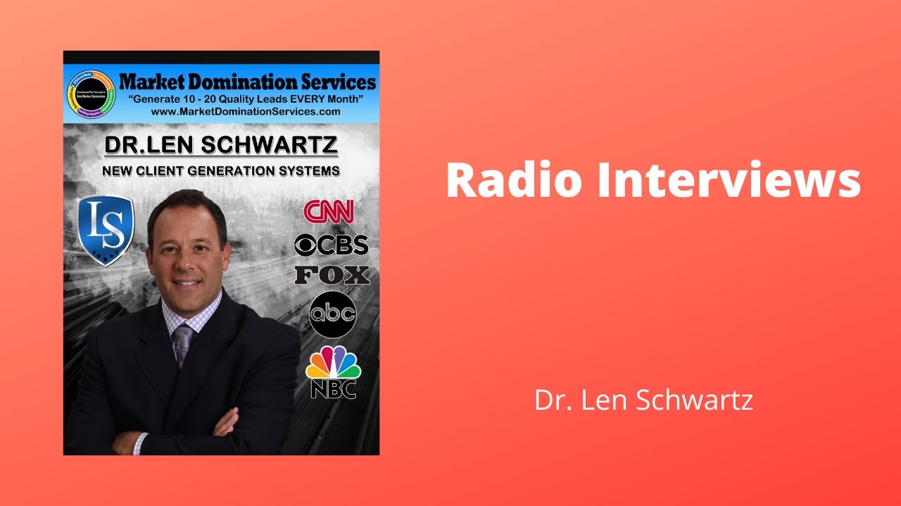 🆕dr. Len Schwartz- Radio Interviews Dr Len Schwartz Top Video