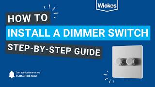 Dimmer Switch Installation Made Easy | DIY Electrical | Wickes