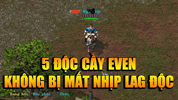 Ngũ Độc Cầy Vật Phẩm Sự Kiện Không Bị Mất Nhịp Lag Độc Võ Lâm Truyền Kỳ 1 Mobile