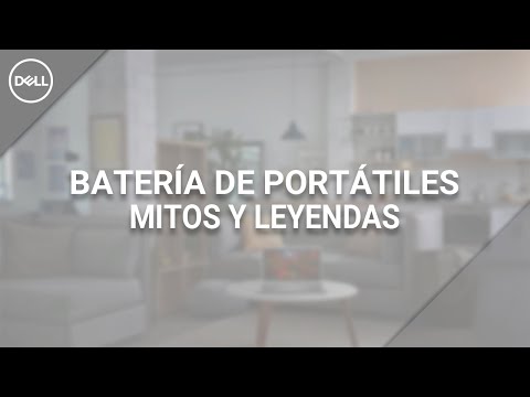 Dell Portátiles - Mitos y verdades sobre las baterías